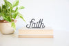 Faith Word Sign | inspiring word art faith sign encouragement gift inspirational decor housewarming gift farmhouse positive home