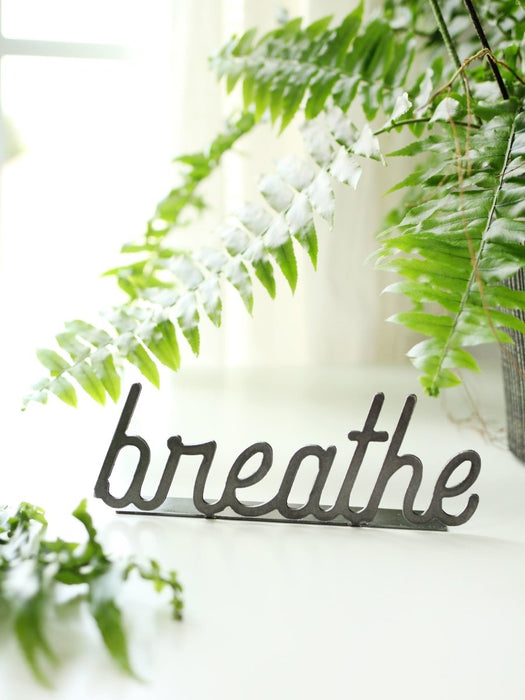 Breathe Word Sign - Highland Ridge Decor